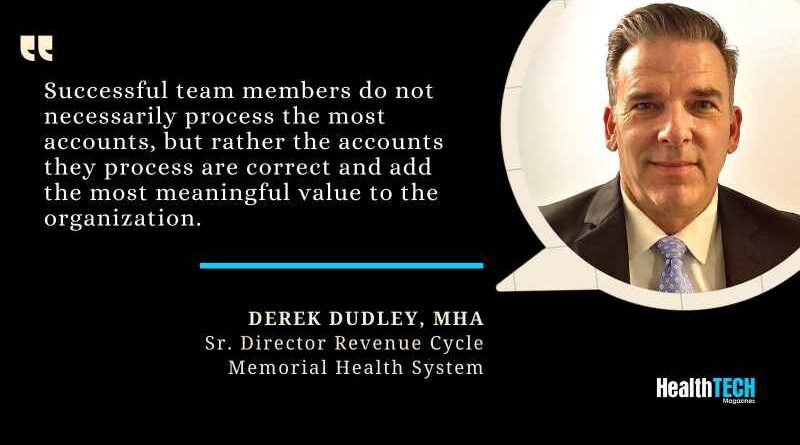 Derek Dudley, MHA, Sr. Director Revenue Cycle, Memorial Health System