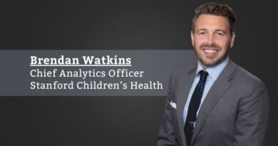 Brendan Watkins, Chief Analytics Officer, Stanford Children’s Health