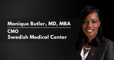 Monique Butler, MD, MBA, CMO, Swedish Medical Center