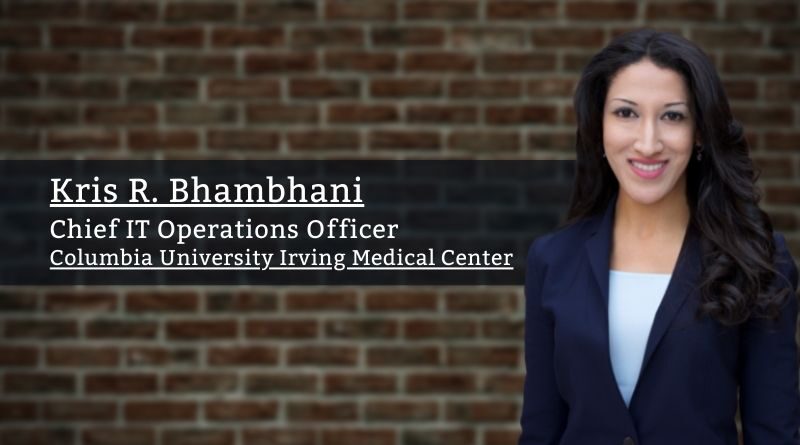 Kris Bhambhani_Columbia University Irving Medical Center