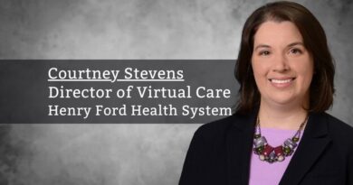 Courtney Stevens, Director of Virtual Care, Henry Ford Health System