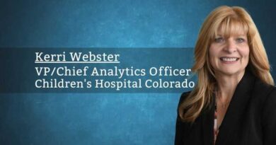Kerri Webster, VP/Chief Analytics Officer, Children's Hospital Colorado