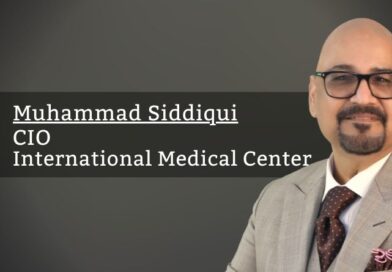 By Muhammad Siddiqui, CIO, International Medical Center