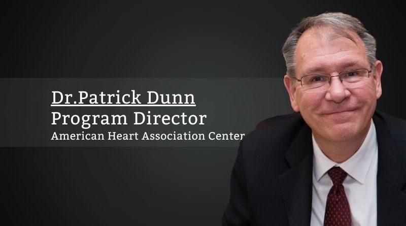 Dr. Patrick Dunn, Program Director, American Heart Association Center for Health Technology and Innovation