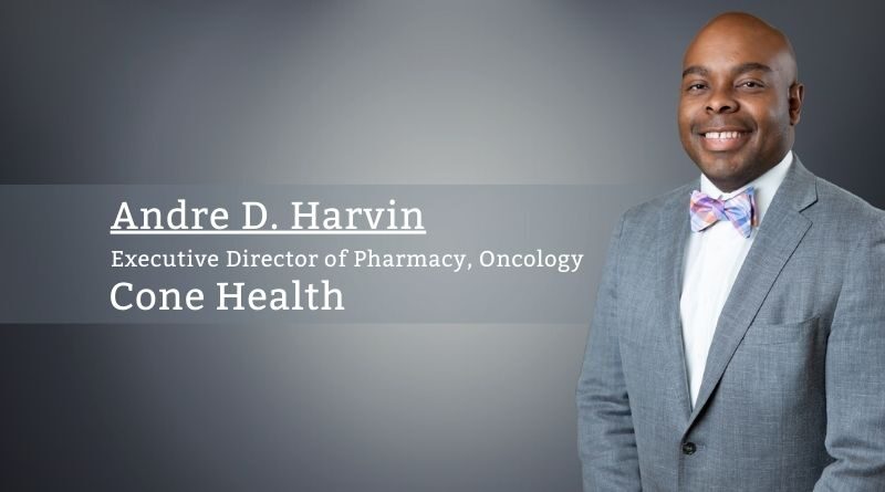 Andre D. Harvin, PharmD, MS, Executive Director of Pharmacy, Oncology, Cone Health