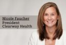 Nicole Faucher, President, Clearway Health