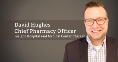 David Hughes, Chief Pharmacy Officer, Insight Hospital and Medical Center Chicago & Insight Surgical Hospital Michigan