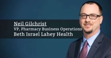 Neil Gilchrist, PharmD, MBA, BCPS, DPLA, VP, Pharmacy Business Operations, Beth Israel Lahey Health