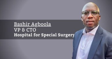 Bashir Agboola, MBA, MSc., VP/CTO, Hospital for Special Surgery (HSS)