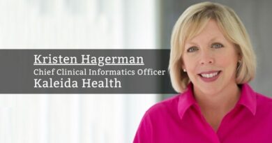 Kristen Hagerman RN-BC, MS, VP Clinical Informatics and Chief Clinical Informatics Officer, Kaleida Health