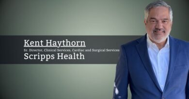 Kent Haythorn, Senior Director, Clinical Services, Cardiac and Surgical Services, Scripps Health