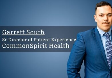 Garrett South, Sr Director of Patient Experience, CommonSpirit Health