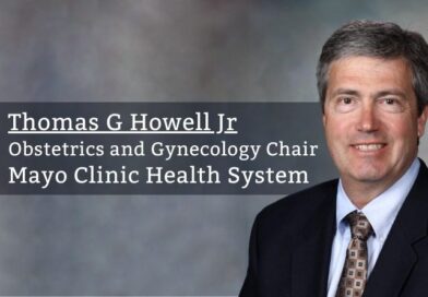 Thomas G Howell Jr, MD, MS, FACOG, Obstetrics and Gynecology Chair, Mayo Clinic Health System