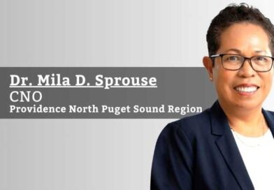 Dr. Mila D. Sprouse, CNO, Providence North Puget Sound Region