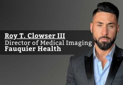 Roy T. Clowser III, Director of Medical Imaging, Fauquier Health