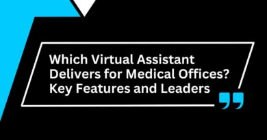 Which Virtual Assistant Delivers for Medical Offices Key Features and Leaders